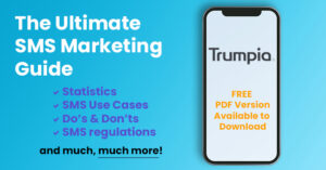 What Is SMS Marketing | SMS Marketing Guide | Trumpia